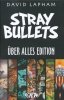 STRAY BULLETS UBER ALLES EDITION TP [9781607069478]